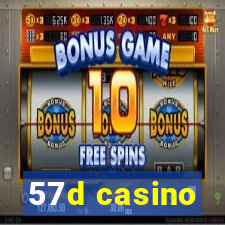 57d casino